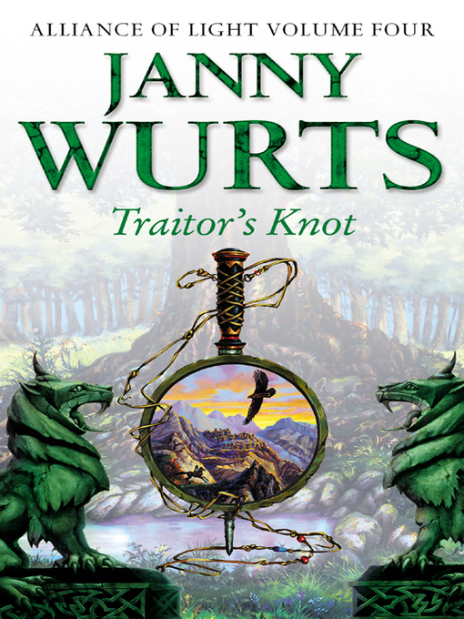 Title details for Traitor's Knot by Janny Wurts - Wait list